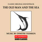 The Old Man & The Sea - Dimitri Tiomkin